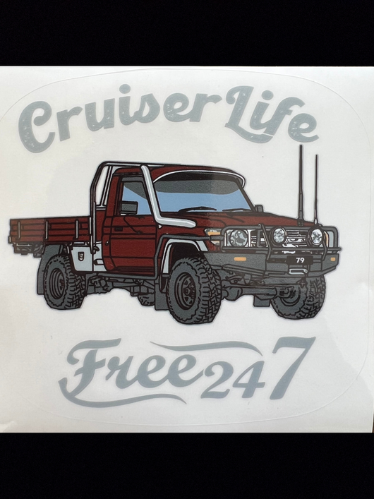 79 Series Single Cab Cruiser Life - Window Sticker