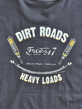 Dirt Roads Heavy Loads - Men's T-Shirt